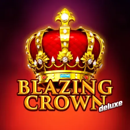Blazing Crown Deluxe