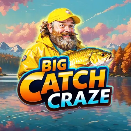 Big Catch Craze