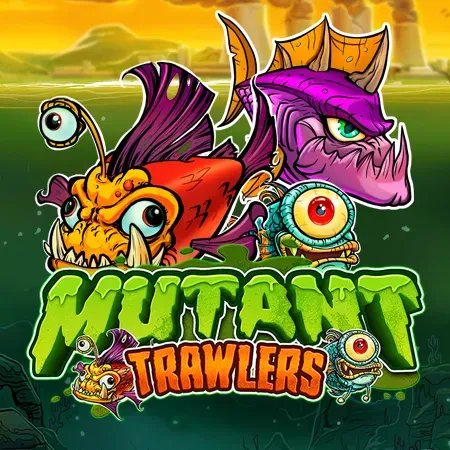 Mutant Trawlers