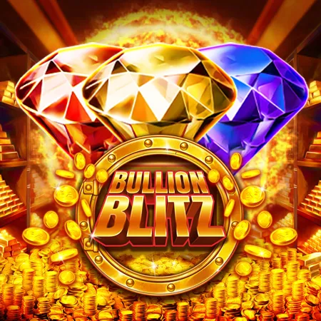 Bullion Blitz Power Play