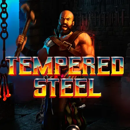 Tempered Steel
