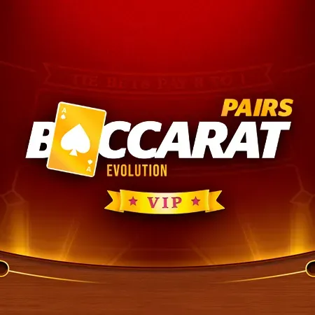 Baccarat Evolution Pairs VIP