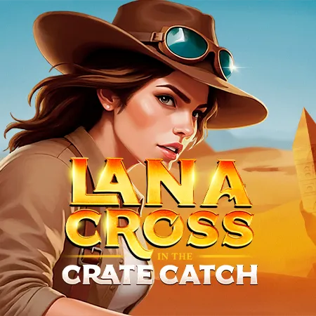 Lana Cross in the Crate Catch