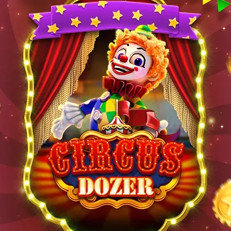 Circus Dozer