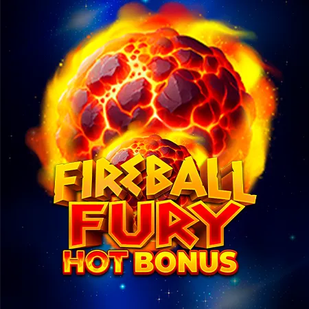 Fireball Fury: Hot Bonus