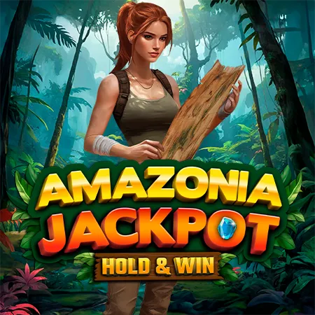 Amazonia Jackpot Hold And Win