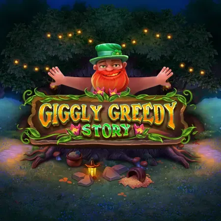Giggly Greedy Story