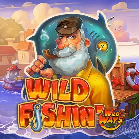Wild Fishin' Wild Ways