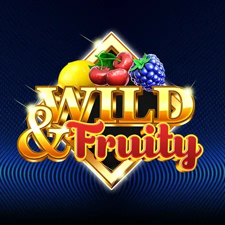 Wild & Fruity