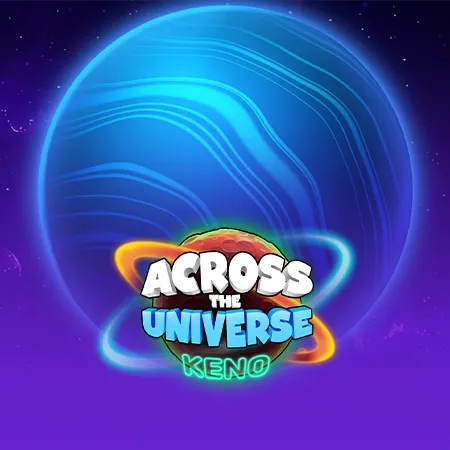 Across The Universe Keno