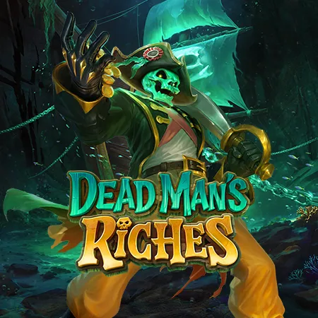 Dead Man's Riches