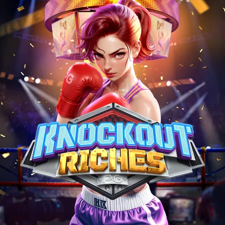 Knockout Riches