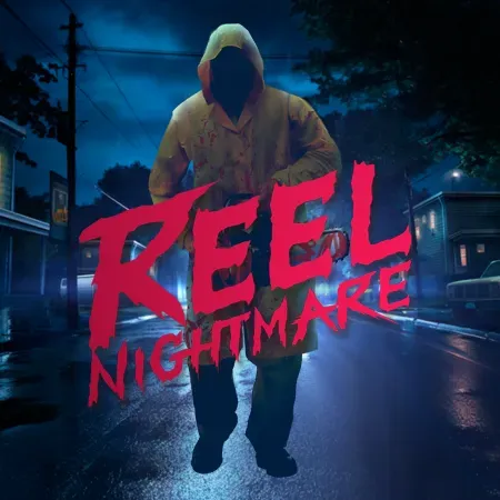 Reel Nightmare