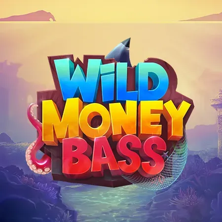 Wild Money Bass