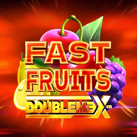 Fast Fruits Doublemax