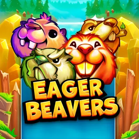 Eager Beavers