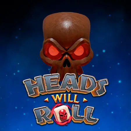 Heads Will Roll