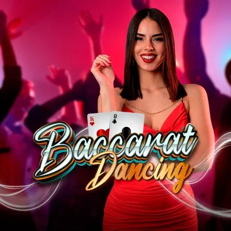 Dancing Baccarat