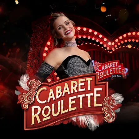 Cabaret Roulette